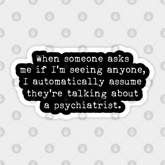 Talking about Psychiatrist Sticker by Suprise MF